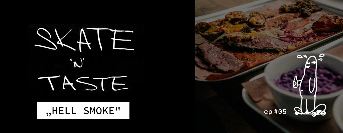 Hell Smoke BBQ - ep05 - Skate n taste