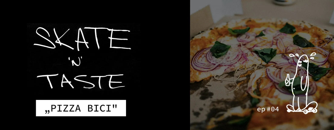 Pizza Bici - skatentaste ep04 - pivoboard